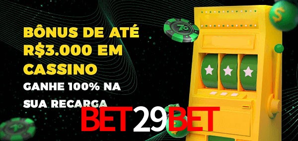 bet29bet melhor bônus de depósito