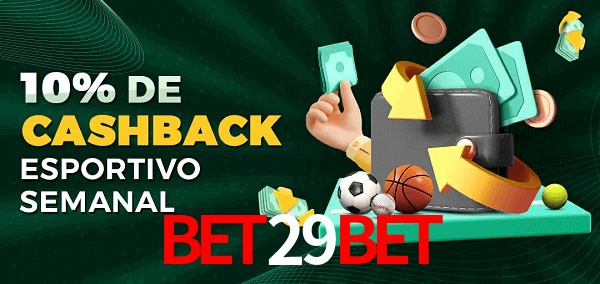 10% de bônus de cashback na bet29bet